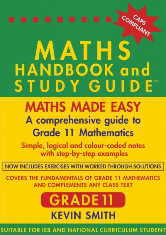 Maths Handbook and Study Guide Gr 11