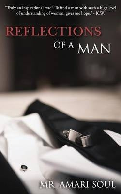 Reflections of a Man