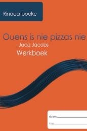 Ouens is Nie Pizzas Nie (Werkboek)