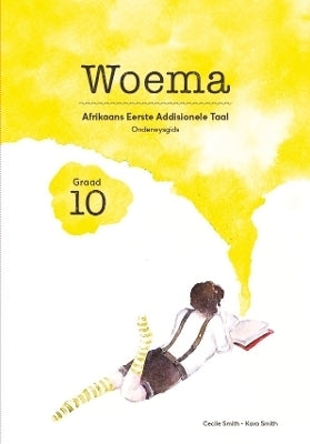 Woemaafrikaans Eerste Addisionele Taal Gr 10 (Teacghers Guide)