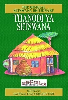 Thanodi Ya Setswana Monolingual