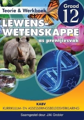 Lewenswetenskappe As Prentjiesvak Gr 12 (Teorie En Werkboek) (Caps)