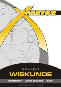 X Factor Gr 7 Maths (Study Guide) (Afrikaans) (Caps)
