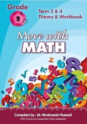 Move With Maths Gr 9 (Theory and Workbook) (Term 3 and 4) (Caps)