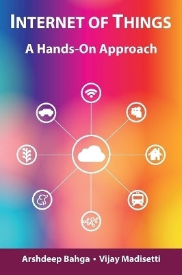 Internet of Things a Hands on Approach