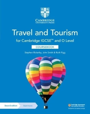 Cambridge Igcse and O Level Travel and Tourism (Coursebook With Digital Access) (2 Years)