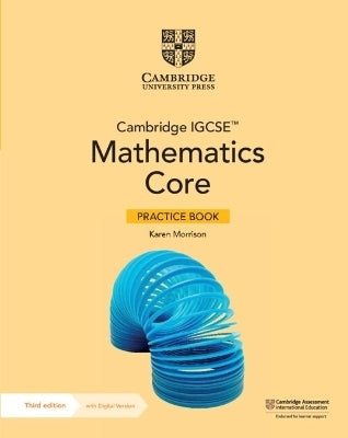 Cambridge Igcse Mathematics Core Practice Book With Digital Version