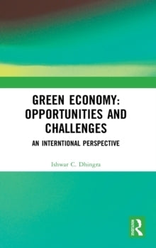 Green Economy Opportunities and Challenges (H/C)