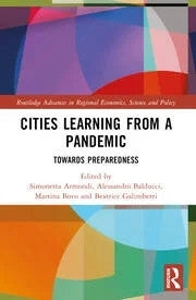 Cities Learning From a Pandemic Towards Preparedness
