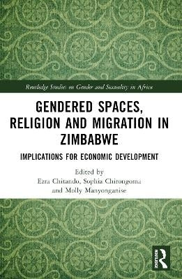Gendered Spaces Religion and Migration in Zimbabwe Implications for Economic Development