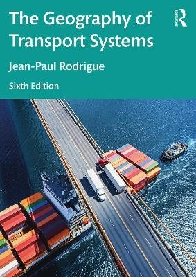 Geography of Transport Systems