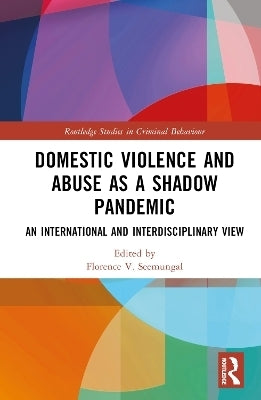 Domestic Violence and Abuse As a Shadow Pandemic (H/C)