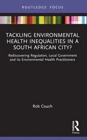 Tackling Environmental Health Inequalities in a SA City