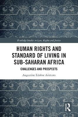 Human Rights and Standard of Living in Sub Saharan Africa