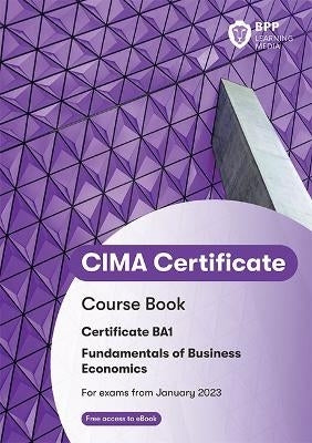 Cima Ba1 Fundamentals of Business Economics (Course Book)