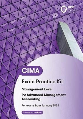 Cima P2 Advanced Management Accounting (Exam Practice Kit)