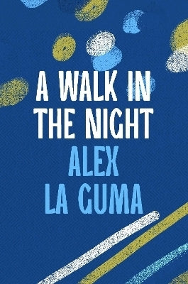 Walk in the Night A