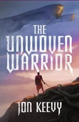 Unwoven Warrior