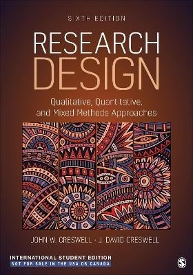 Research Design Qualitative Quantitative and Mixed Methods Approaches (Ise)