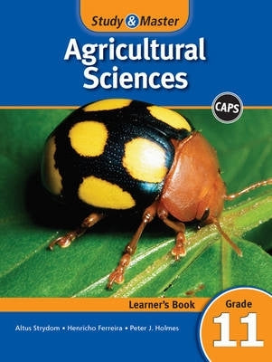 Study and Master Agricultural Sciences Gr 11 (Learners Book)