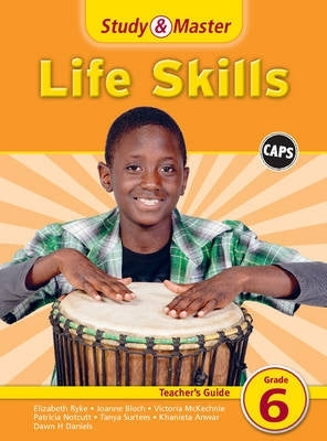 Study and Master Life Skills Gr 6 (Teachers Guide)