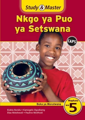Study and Master Nkgo Ya Puo Ya Setswana Mophato Wa 5 (Buka Ya Morutwana)