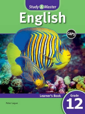 Study and Master English First Additional Language Gr 12 (Learners Book) (Caps)
