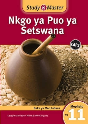 Study and Master Nkgo Ya Puo Ya Setswana Faele Ya Morutabana Mophato Wa 11