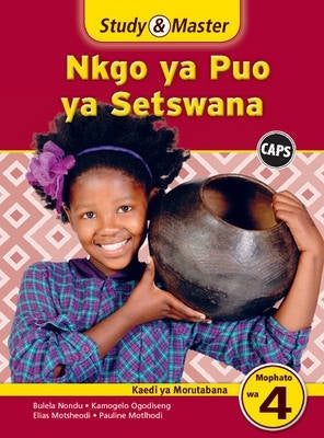 Study and Master Nkgo Ya Puo Ya Setswana Mophato Wa 4 (Kaedi Ya Morutabana)