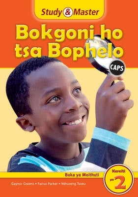 Study and Master Bokgoni Ho Tsa Bophelo Gr 2 (Learners Book) (Ls Sesotho)