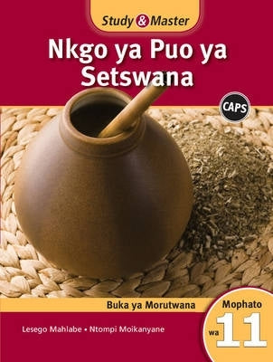 Study and Master Nkgo Ya Puo Ya Setswana Buka Ya Morutwana Mophato Wa 11