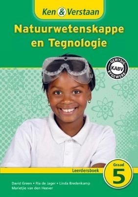 Ken En Verstaan Natuurwetenskappe En Tegnologie Gr 5 (Leerdersboek)