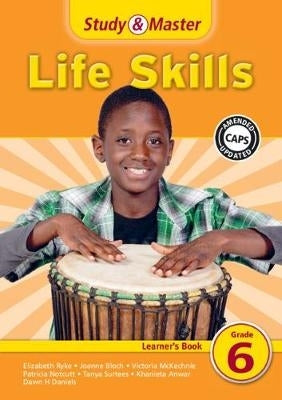 Study and Master Life Skills Gr 6 (Learners Book)