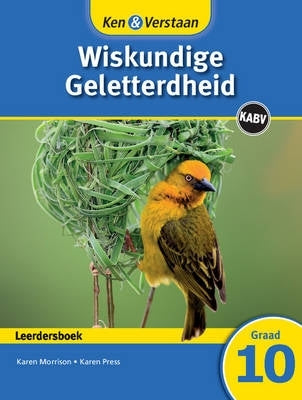 Ken En Verstaan Wiskundige Geletterdheid Gr 10 (Leerdersboek) (Caps)