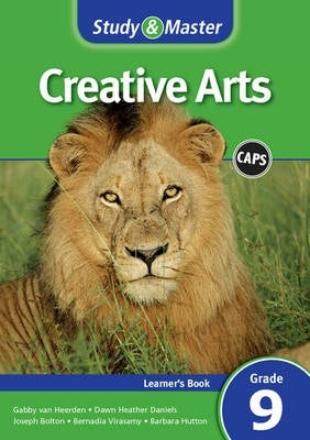 Study and Master Creative Arts Gr 9 (Learners Book) (Caps)
