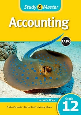 Study and Master Accounting Gr 12 (Learners Book) (Caps)