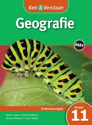 Ken En Verstaan Geografie Gr 11 (Onderwysersleer)