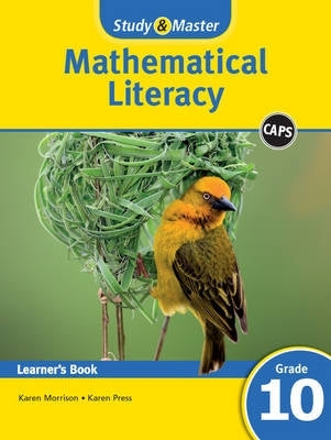 Study and Master Mathematical Literacy Gr 10 (Learner Book) (Caps)