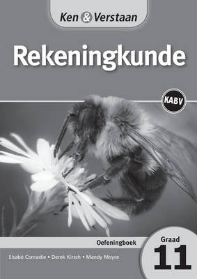 Ken En Verstaan Rekeningkunde Gr 11 (Oefeningsboek)
