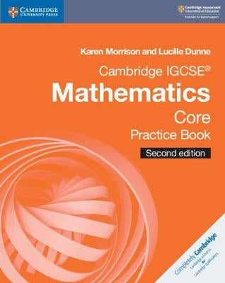 Cambridge Igcse (R) Mathematics Core (Practice Book)