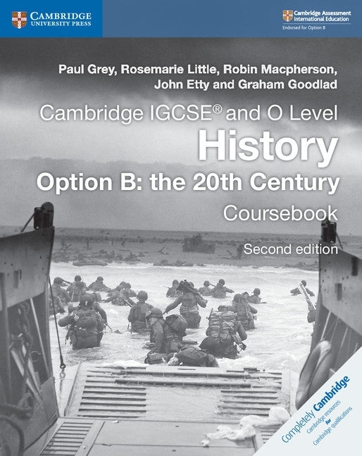 Cambridge Igcse and O Level History Coursebook Option B the 20Th Century