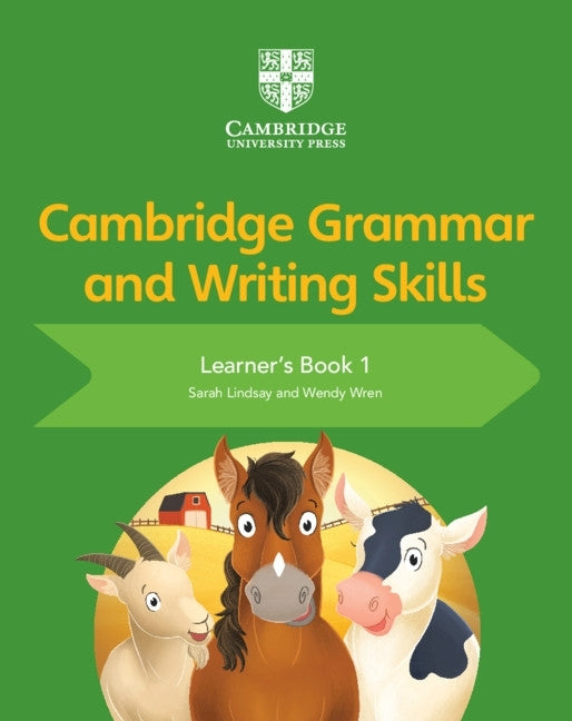 Cambridge Grammar and Writing Skills (Learners Book 1)