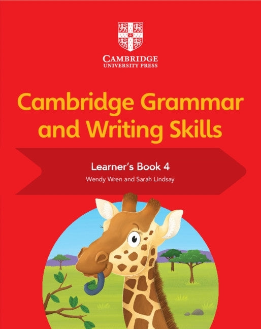 Cambridge Grammar and Writing Skills (Learners Book 4)