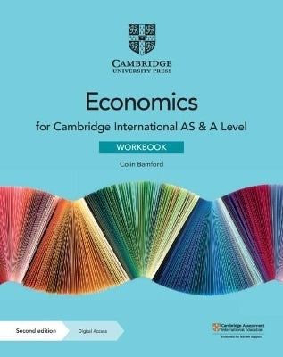 Cambridge International As and a Level Economics (Workbook With Digital Access)