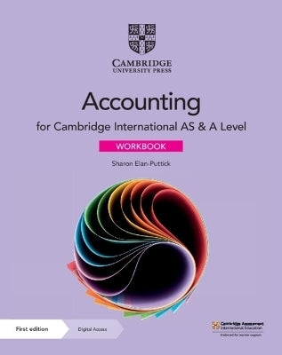 Cambridge International As and a Level Accounting Workbook With Digital Access 2 Years