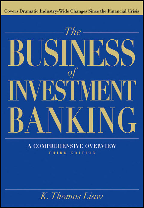 Business of Investment Banking a Comprehensive Overview