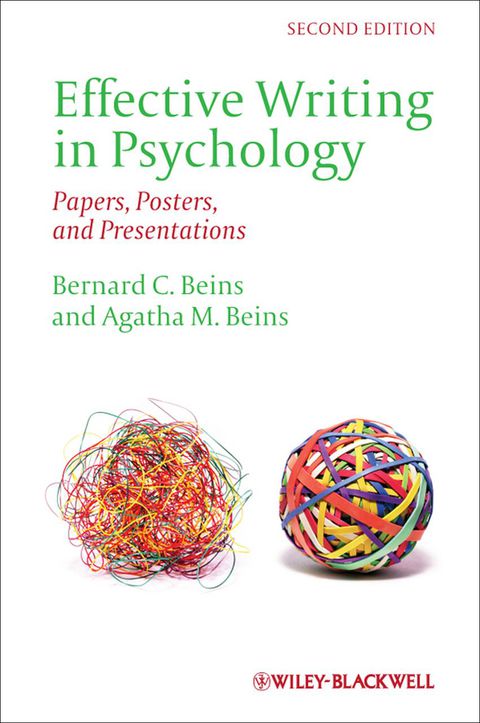 Effective Writing in Psychology Papers Posters and Presentations