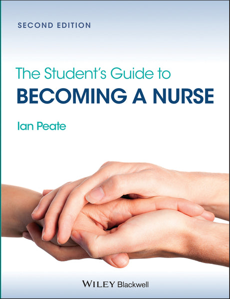 Students Guide to Becoming a Nurse