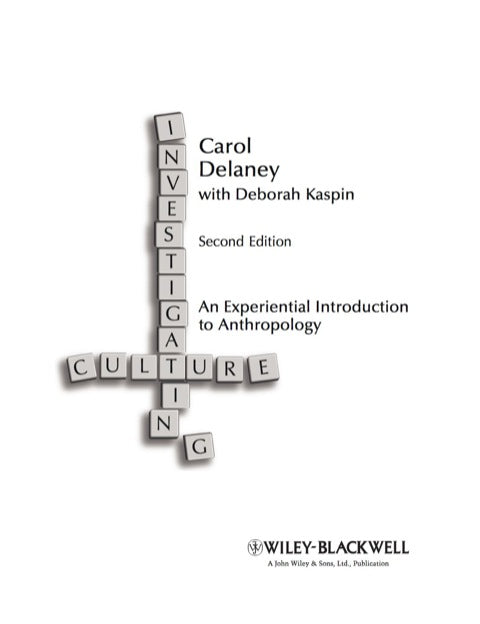 Investigating Culture an Experiential Intro to Anthropology