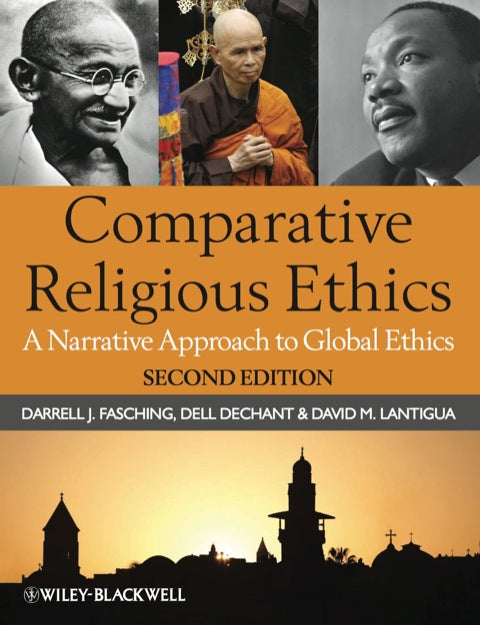 Comparative Religious Ethics a Narrative Approach to Global Ethics